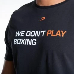 BOXRAW Men Clothing We Don't Play Boxing T-Shirt - Black